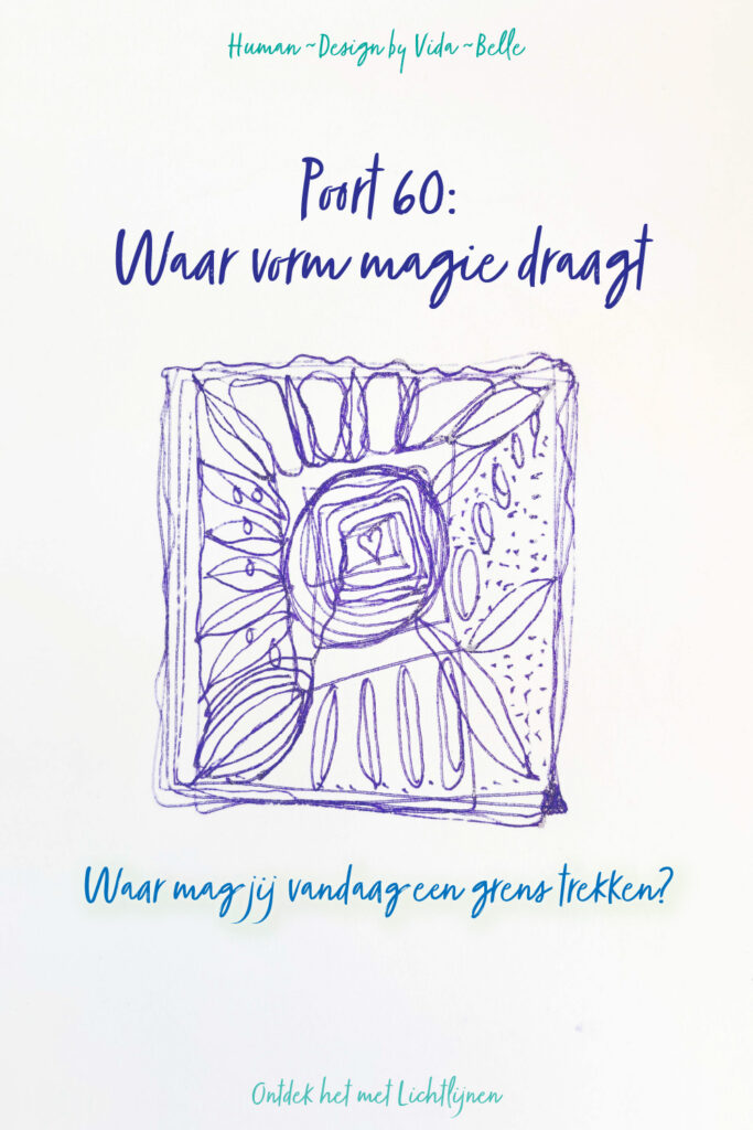 Lichtlijnen-tekening bij Poort 60 Human Design: een vierkant als kader waarin creativiteit, rust en zachte grenzen zichtbaar worden.